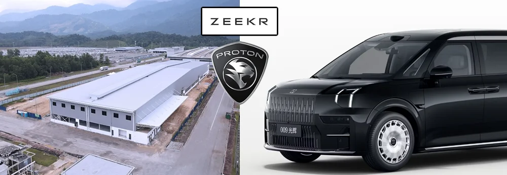 Zeekr x Proton Collab: Proton’s Perak EV Hub to Assemble Zeekr EVs Locally